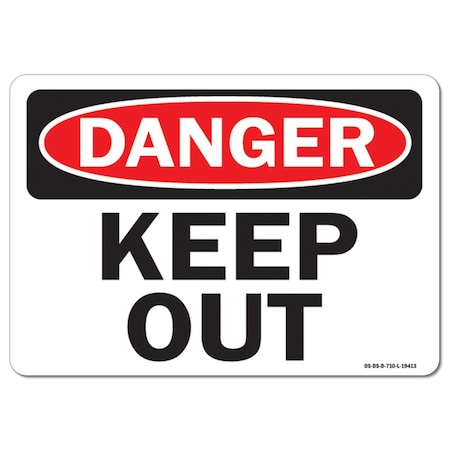 Signmission Safety Sign, OSHA Danger, 18" Height, 24" Width, Keep Out, Landscape OS-DS-D-1824-L-19413